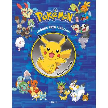 Pokémon: ¿Dónde Está Pikachu? Busca Y Encuentra / Pokémon Seek and Find: Pikachu - (Colección Pokémon) by  Varios Autores (Paperback)