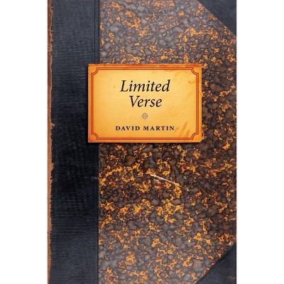 Limited Verse - (Brave & Brilliant) by  David Martin (Paperback)