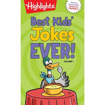 Best Kids' Jokes Ever!, Volume 1 - (Highlights Joke Books) (Paperback)