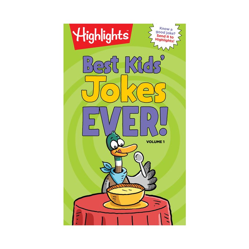Best Kids' Jokes Ever!, Volume 1 - (Highlights Joke Books) (Paperback), 1 of 2