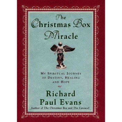 The Christmas Box Miracle - by  Richard Paul Evans (Paperback)