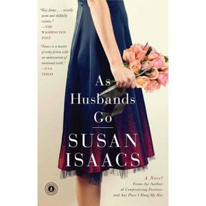 As Husbands Go - by  Susan Isaacs (Paperback) - 1 of 1