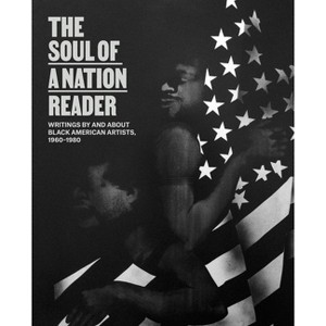 The Soul of a Nation Reader - by  Mark Godfrey & Allie Biswas (Paperback) - 1 of 1