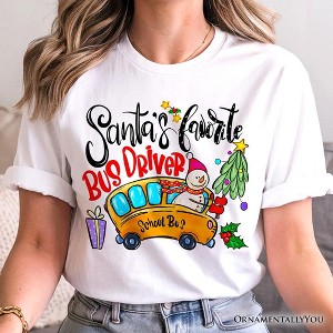 Santa’s Favorite School Bus Driver T-Shirt, Merry Holiday Tee | OrnamentallyYou - 1 of 4