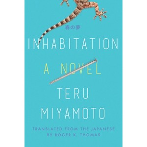 Inhabitation - by  Teru Miyamoto (Paperback) - 1 of 1