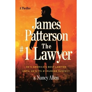 The #1 Lawyer - by James Patterson & Nancy Allen - 1 of 1