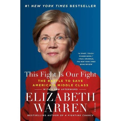 This Fight Is Our Fight - by  Elizabeth Warren (Paperback)