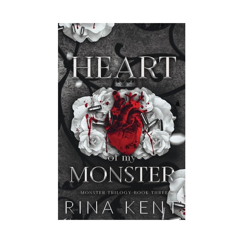 Heart of My Monster - (Monster Trilogy Special Edition Print) by Rina Kent, 1 of 2