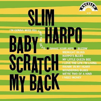 Harpo  Slim - Baby Scratch My Back (Vinyl)