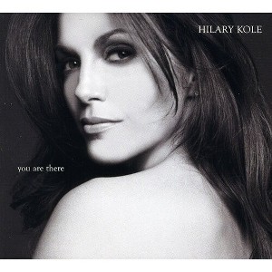 Hilary Kole - You Are There (CD) - 1 of 1