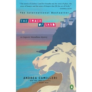 The Track of Sand - (Inspector Montalbano Mystery) by  Andrea Camilleri (Paperback) - 1 of 1