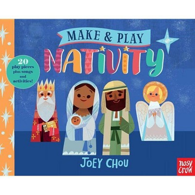 Make and Play: Nativity - by  Nosy Crow (Hardcover)