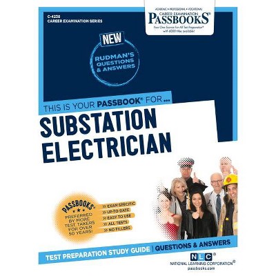 Substation Electrician, Volume 4238 - (Career Examination) by  National Learning Corporation (Paperback)