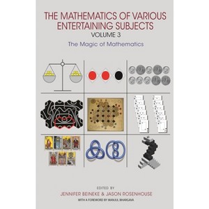 The Mathematics of Various Entertaining Subjects - by Jennifer Beineke & Jason Rosenhouse - 1 of 1