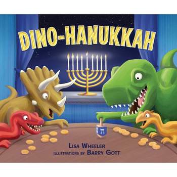 Dino-Hanukkah - (Dino-Holidays) by  Lisa Wheeler (Hardcover)