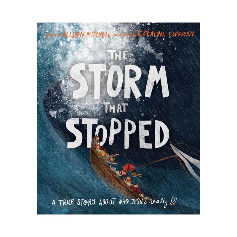 The Storm That Stopped Storybook - (Tales That Tell the Truth) by  Alison Mitchell (Hardcover), 1 of 2