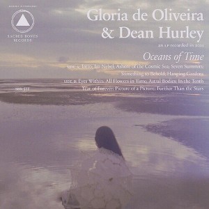 Gloria De Oliveira & Dean Hurley - Oceans of Time - 1 of 1