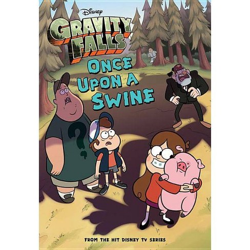 Gravity Falls Once Upon A Swine Gravity Falls Chapter Book 2 By Disney Book Group Paperback Target