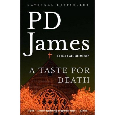 A Taste for Death - (Adam Dalgliesh) by  P D James (Paperback)