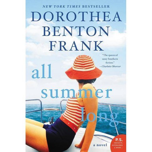 All Summer Long Reprint Paperback Dorothea Benton Frank Target