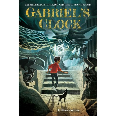 Gabriel's Clock - by  Hilton Pashley (Paperback)