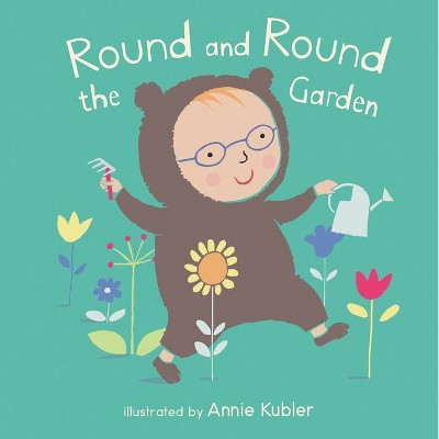 Round and Round the Garden - (Baby Board Books) (Board Book)