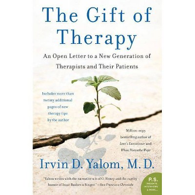 The Gift of Therapy - (P.S.) by  Irvin Yalom (Paperback)