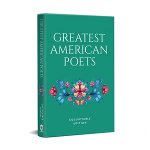 Greatest American Poets - by  Various (Hardcover) - 1 of 1