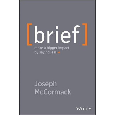 Brief - by  Joseph McCormack (Hardcover)