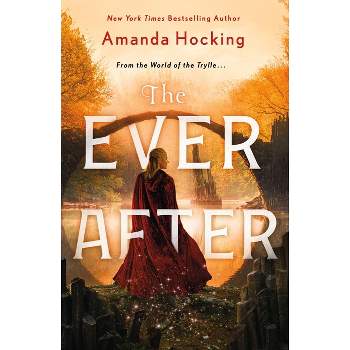 Ever After - (The Omte Origins) by  Amanda Hocking (Paperback)
