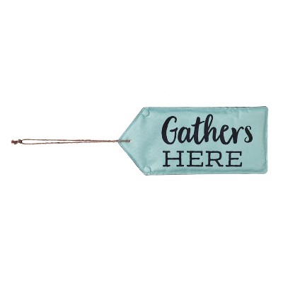 Gather Here Door Tag