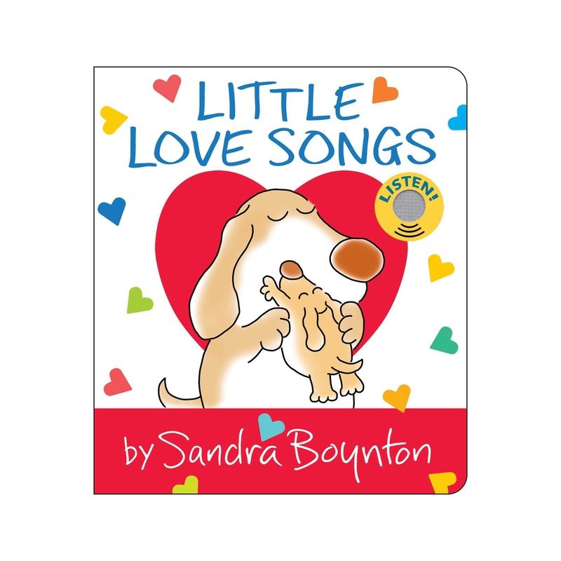 Little Love Songs - by  Sandra Boynton (Board Book), 1 of 2
