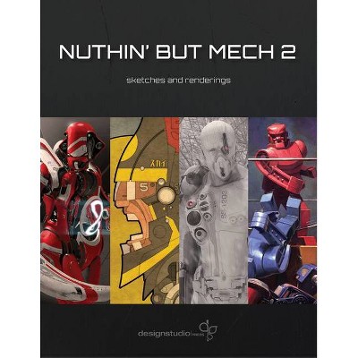 Nuthin' But Mech 2 - by  Various Artists (Paperback)