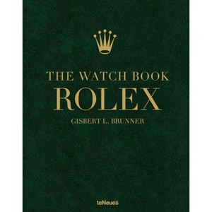 The Watch Book Rolex: 4th Revised Edition - by Gisbert L Brunner