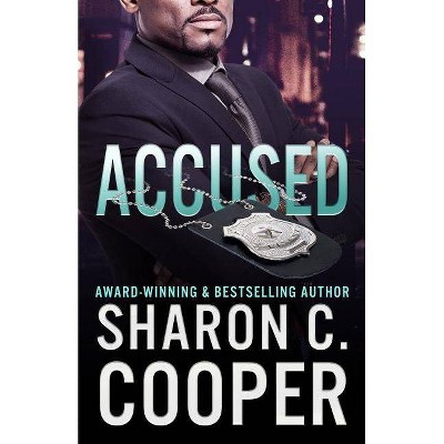 Accused - (Atlanta's Finest) by  Sharon C Cooper (Paperback)