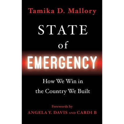 State of Emergency - by Tamika D Mallory