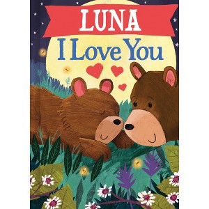 Luna I Love You - by JD Green (Paperback) - 1 of 4