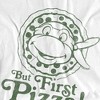 Women's T-Shirtnage Mutant Ninja TurtlesT-Shirtnage Mutant Ninja Turtles But First Pizza Loose T-Shirt - 2 of 4