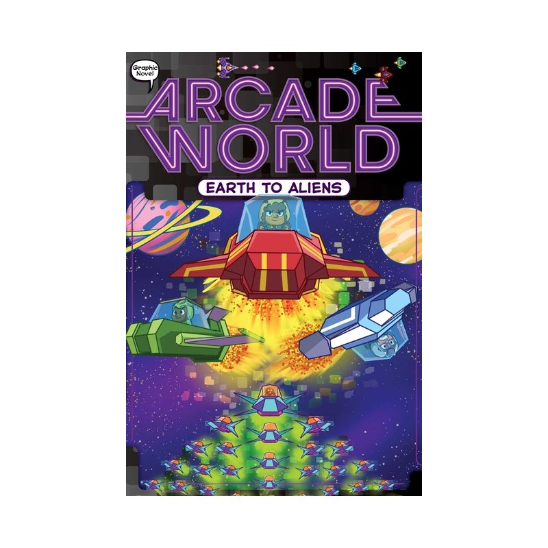 Earth to Aliens - (Arcade World) by  Nate Bitt (Paperback), 1 of 2