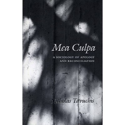 Mea Culpa - by  Nicholas Tavuchis (Paperback)