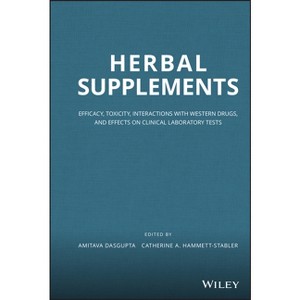 Herbal Supplements - by  Amitava Dasgupta & Catherine A Hammett-Stabler (Hardcover) - 1 of 1