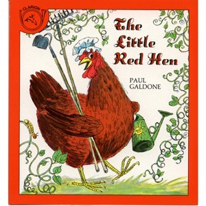 The Little Red Hen - (Paul Galdone Nursery Classic) by  Paul Galdone (Paperback) - 1 of 1