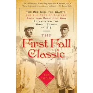 The First Fall Classic - by  Mike Vaccaro (Paperback) - 1 of 1