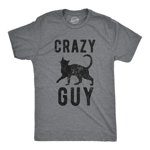 Mens Crazy Cat Guy Tshirt Funny Pet Kitty Lover Tee Crazy Dog Men s T Shirt Dark Grey S