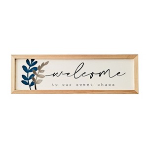 VIP Wood 19 in. White Welcome to our Sweet Chaos Sign - 1 of 2