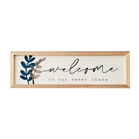 VIP Wood 19 in. White Welcome to our Sweet Chaos Sign - image 1 of 2