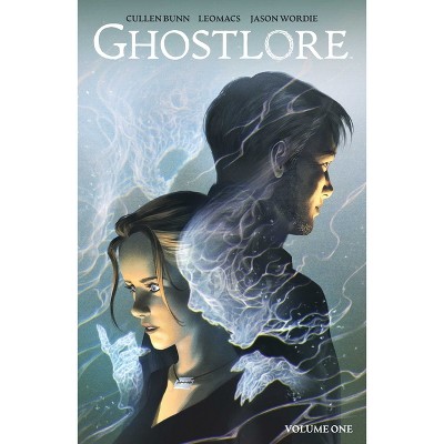 Ghostlore Vol. 1 - by  Cullen Bunn (Paperback)