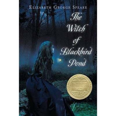 The Witch of Blackbird Pond (Reissue) (Paperback) by Elizabeth George Speare