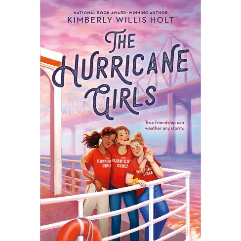 The Hurricane Girls - by Kimberly Willis Holt - image 1 of 1