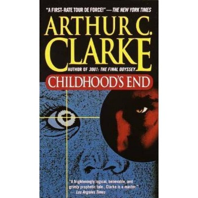 Childhood's End - by  Arthur C Clarke (Paperback)